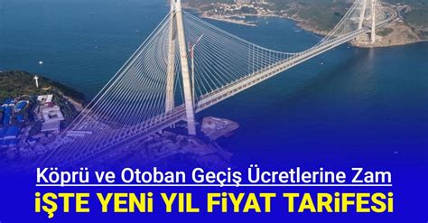 otoban ve köprü ücretleri